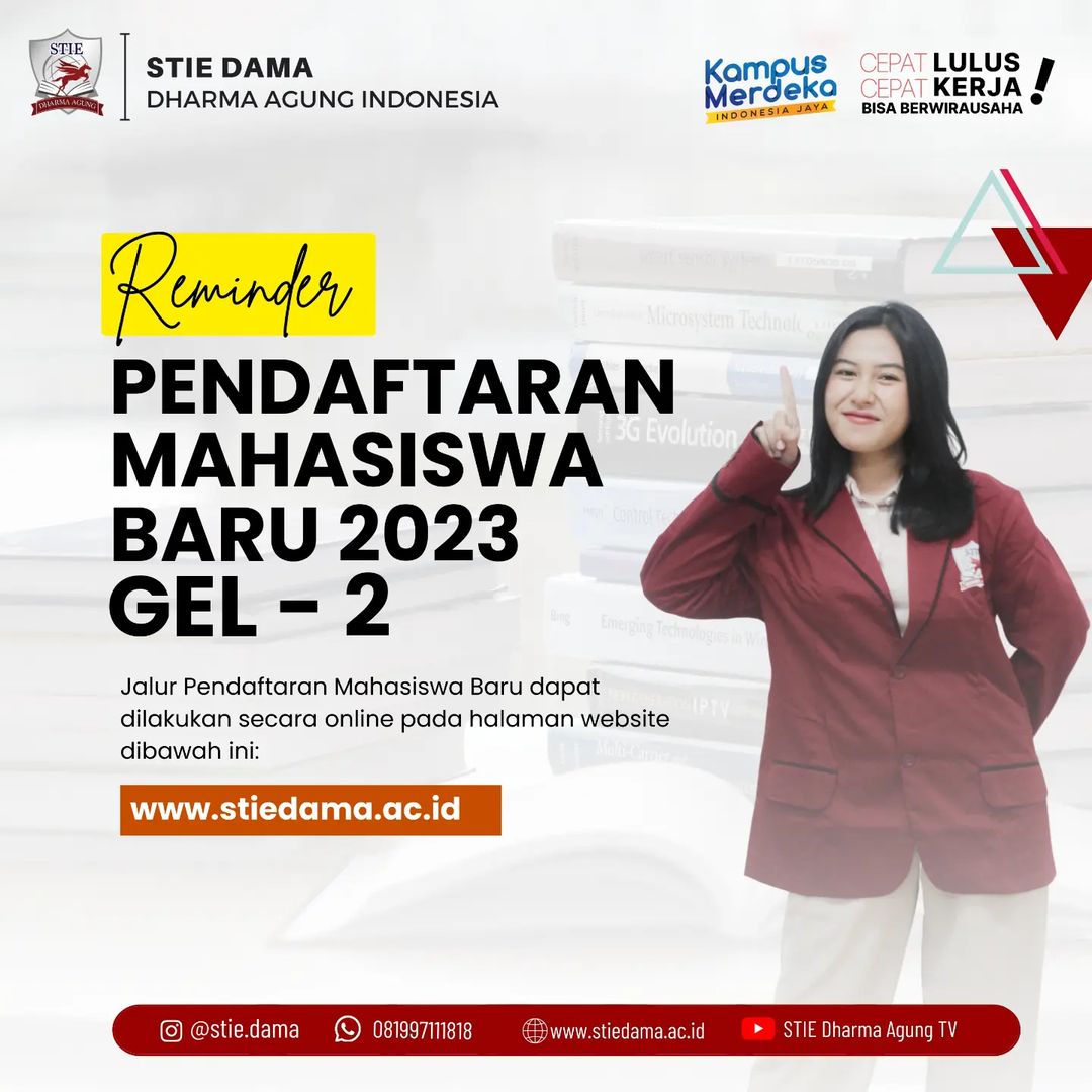 Pendaftaran Mahasiswa Baru Gelombang 2 Kampus STIE Dharma Agung Indonesia